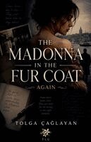 Melike Melis - Again The Madonna in The Fur Coat, Häftad