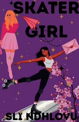 Sli Ndhlovu - Skater Girl, Häftad