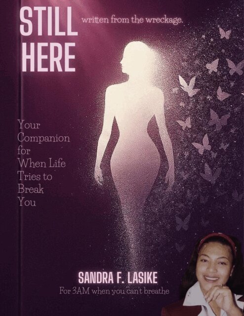 Sandra F. Lasike - Still Here, E-bok