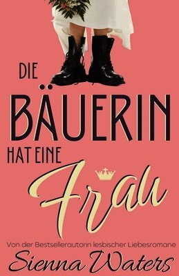 Sienna Waters - Bäuerin hat eine Frau, Häftad