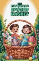 Devin Smith - Mysterious Easter Basket, Häftad. Tillgänglighet: Lägg i varukorg