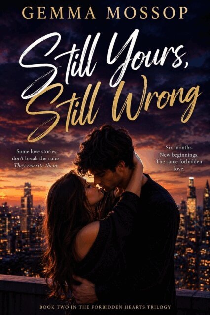 Gemma Mossop - Still Yours, Still Wrong, E-bok
