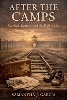Samantha Garcia - After The Camps, Häftad. Tillgänglighet: Lägg i varukorg