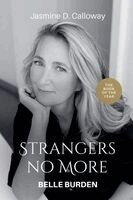 Jasmine D Calloway - Strangers No More, Häftad