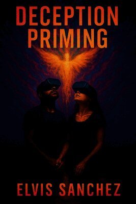Elvis Sanchez - Deception Priming, Häftad. Tillgänglighet: Lägg i varukorg