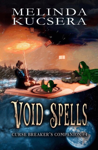 Melinda Kucsera - Void Spells, E-bok