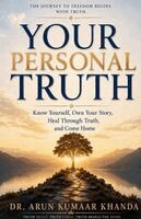 Arun Kumar Khanda - Your Personal Truth, Häftad. Tillgänglighet: Lägg i varukorg