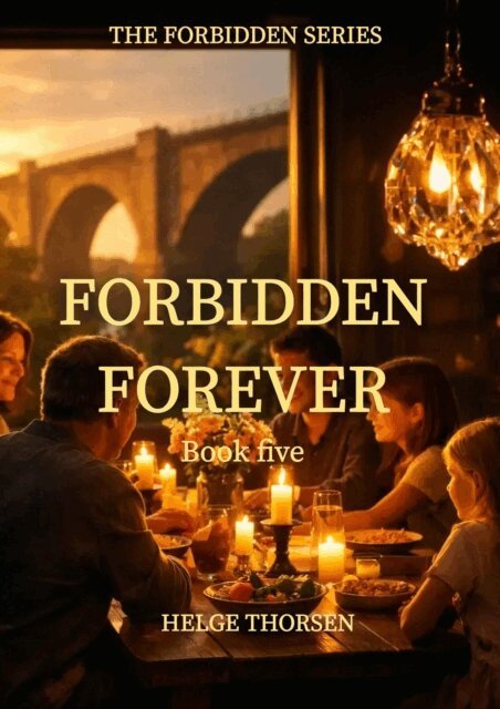 Helge Thorsen - Forbidden Forever, E-bok