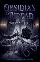 Kieran Hale - Obsidian Thread, Häftad. Tillgänglighet: Lägg i varukorg