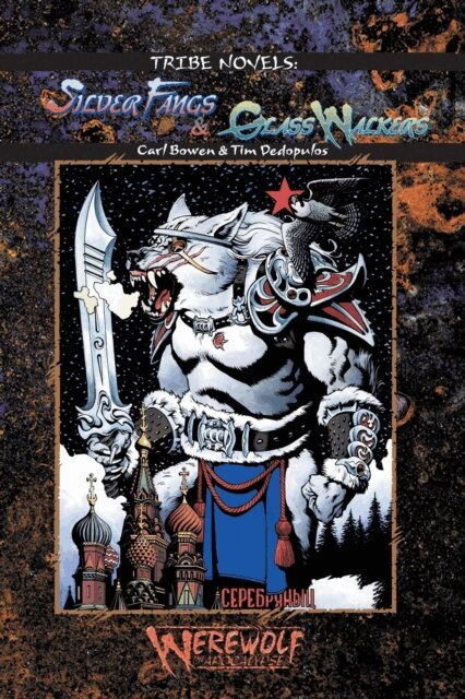 Tim Dedopulos, Carl Bowen - Silver Fangs & Glass Walkers, E-bok
