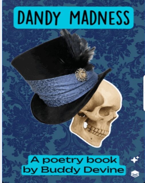 Buddy Devine - Dandy Madness A poetry book, E-bok