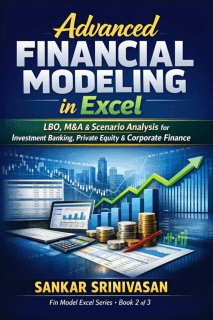 Sankar Srinivasan - Advanced Financial Modeling in Excel, E-bok. Tillgänglighet: Lägg i varukorg