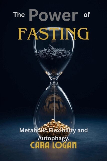 Cara Logan - Power of Fasting, E-bok. Tillgänglighet: Lägg i varukorg