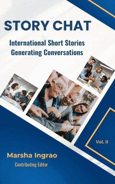 Marsha Ingrao - Story Chat International Short Stories Generating Conversations, E-bok