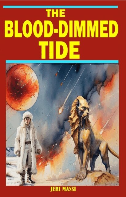 Jeri Massi - Blood-Dimmed Tide, E-bok