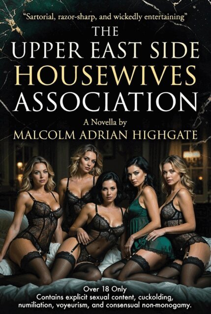 Malcom Adrian Highgate - Upper East Side Housewives Association, E-bok. Tillgänglighet: Lägg i varukorg