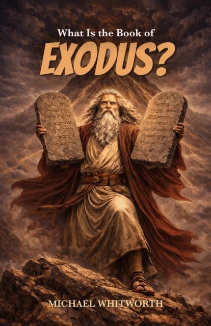 Michael Whitworth - What Is the Book of Exodus?, E-bok
