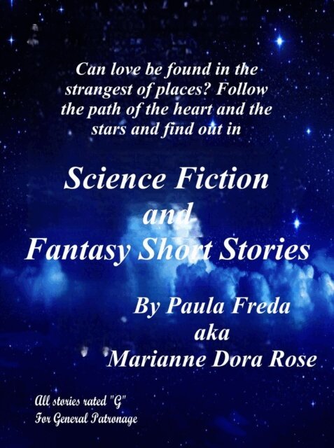 Marianne Dora (also known as Paula Freda) Rose - Science Fiction and Fantasy Short Stories, E-bok