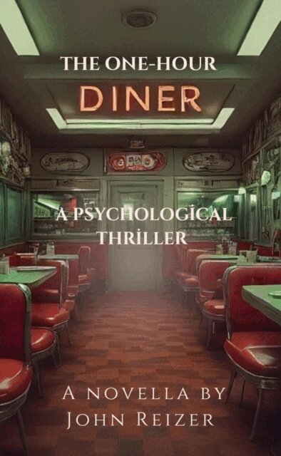 John Reizer - One-Hour Diner, E-bok
