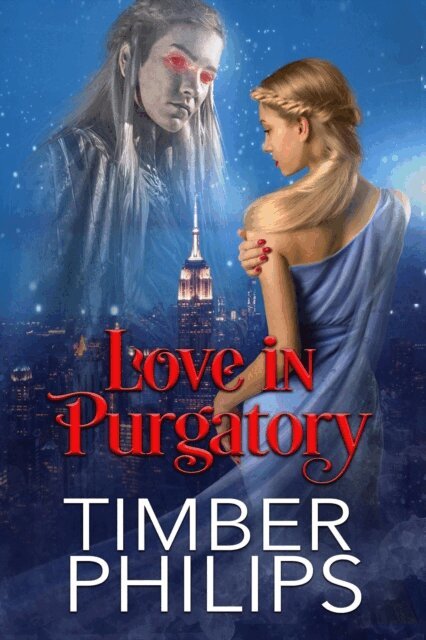 Timber Philips - Love in Purgatory, E-bok