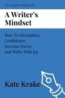 Kate Krake - Writer's Mindset, Häftad. Tillgänglighet: Lägg i varukorg