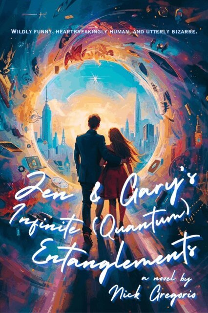 Nick Gregorio - Jen & Gary's Infinite (Quantum) Entanglements, E-bok