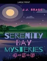 J J Brass - Serenity Bay Mysteries 4-5-6, Häftad. Tillgänglighet: Lägg i varukorg