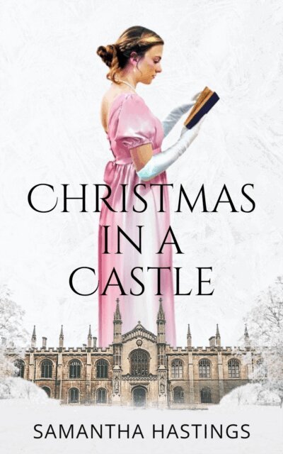 Samantha Hastings - Christmas in a Castle, E-bok