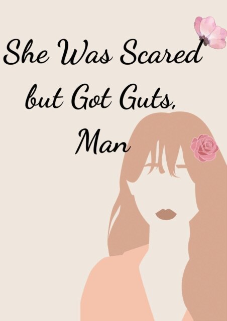 Sarah Dean - She Was Scared but Got Guts, Man, E-bok. Tillgänglighet: Lägg i varukorg