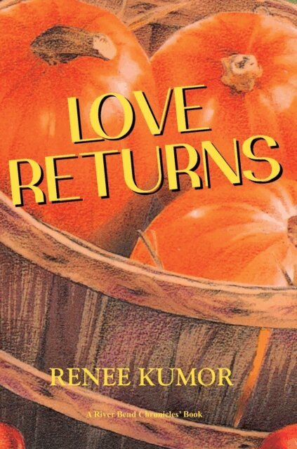 Renee Kumor - Love Returns, E-bok