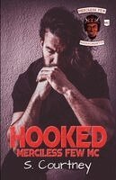 S Courtney - Hooked, Häftad. Tillgänglighet: Lägg i varukorg