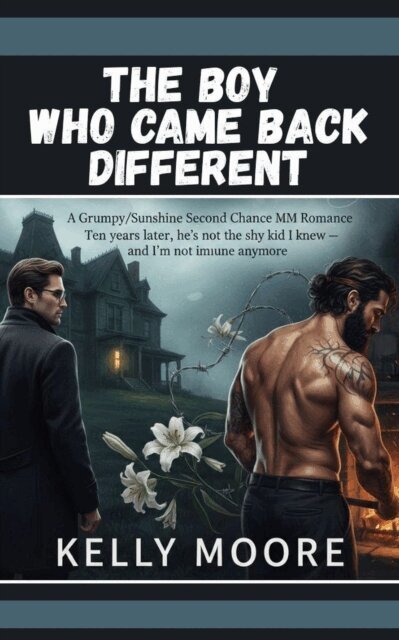 Kelly Moore - Boy Who Came Back Different, E-bok