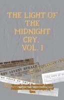 Samuel Snow - Light of the Midnight Cry, Häftad
