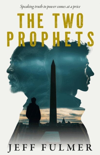 Jeff Fulmer - Two Prophets, E-bok