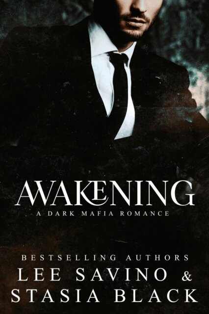 Stasia Black, Lee Savino - Awakening, E-bok