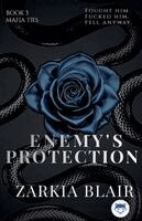 Zarkia Blair - Enemy's Protection, Häftad