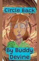 Buddy Devine - Circle Back, Häftad. Tillgänglighet: Lägg i varukorg