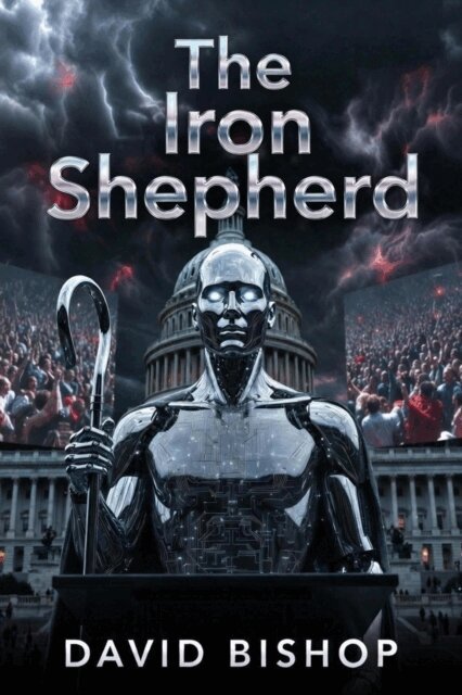 David Bishop - Iron Shepherd, E-bok