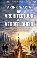 Arink Warta - de Architectuur Van Verdeeldheid, Häftad