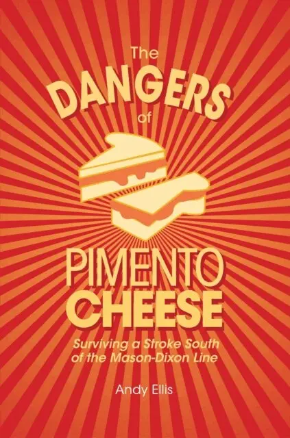 Andy Ellis - Dangers of Pimento Cheese, E-bok. Tillgänglighet: Lägg i varukorg
