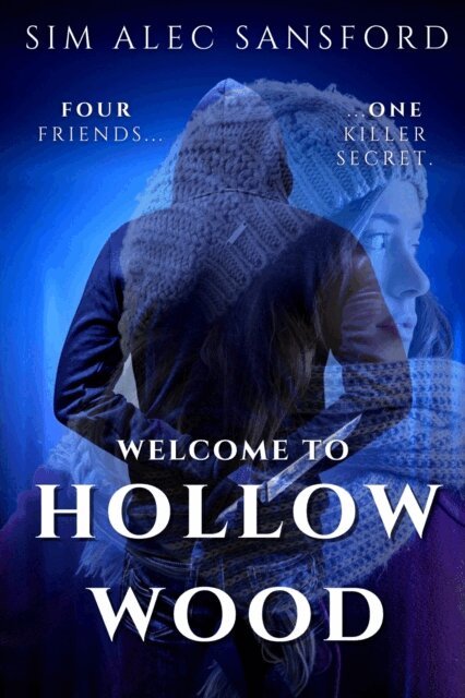 Sim Alec Sansford - Welcome to Hollow Wood, E-bok