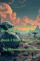 Maxwell Hoffman - Ty "Turbo" Knight, Häftad