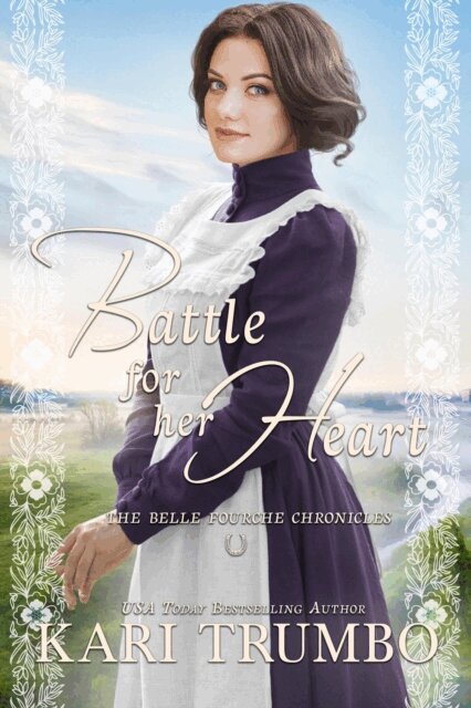 Kari Trumbo - Battle for Her Heart, E-bok
