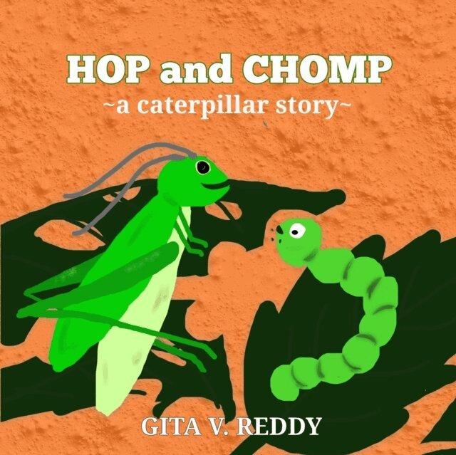 Gita V. Reddy - Hop and Chomp: A Caterpillar Story, E-bok. Tillgänglighet: Lägg i varukorg