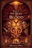 Melina Orea - Seal of Blood, Häftad