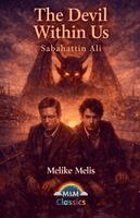 Melike Melis - Devil Within Us Sabahattin Ali, Häftad