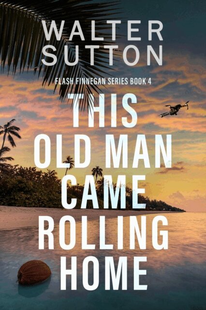 Walter Sutton - This Old Man Came Rolling Home, E-bok. Tillgänglighet: Lägg i varukorg