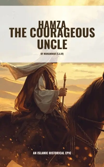 BURHAN BIN USMAN - Hamza the Courageous Uncle of Muhammad (S.A.W), E-bok. Tillgänglighet: Lägg i varukorg