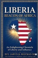 Jarvis B Bestman Sr - Liberia, Beacon of Africa, Häftad. Tillgänglighet: Lägg i varukorg