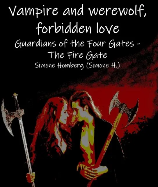Simone Homberg - Vampire and werewolf, forbidden love, E-bok. Tillgänglighet: Lägg i varukorg